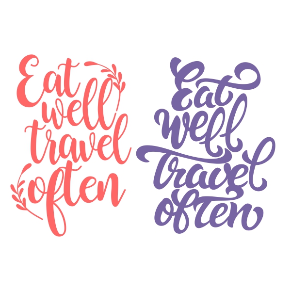 Eat Well SVG Cuttable Designs