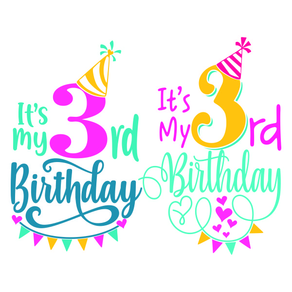 It's My 3rd Birthday SVG Cuttable Design