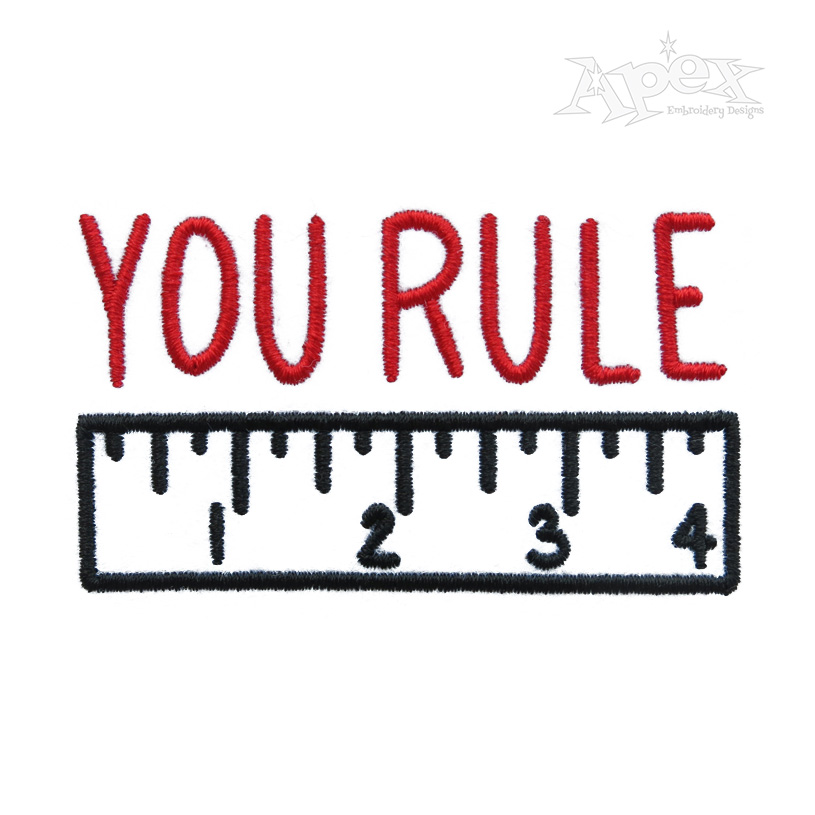 You Rule Embroidery Design