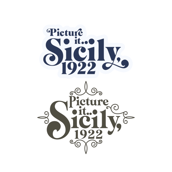 Picture It Sicily 1922 Cuttable Design