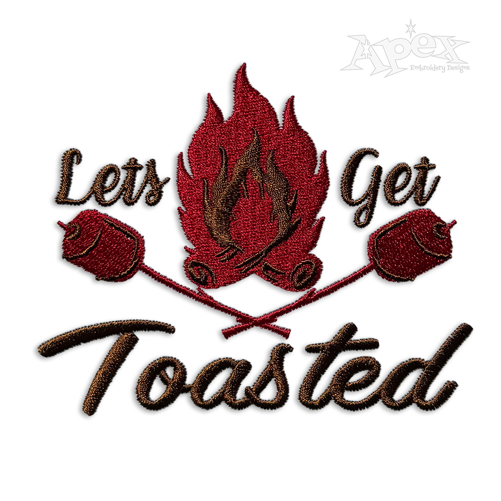 Let's Get Toasted Machine Embroidery Design by Apex