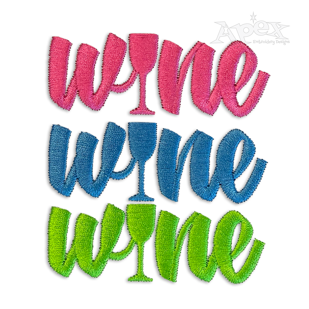 Wine Machine Embroidery Design by Apex