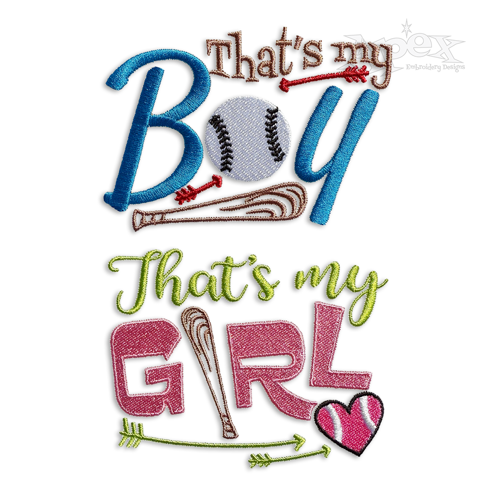 That's My Girl Boy Baseball Softball Machine Embroidery Design