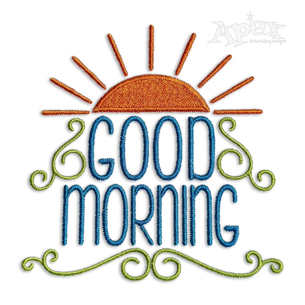 Happy Good Morning Sunshine Machine Embroidery Design