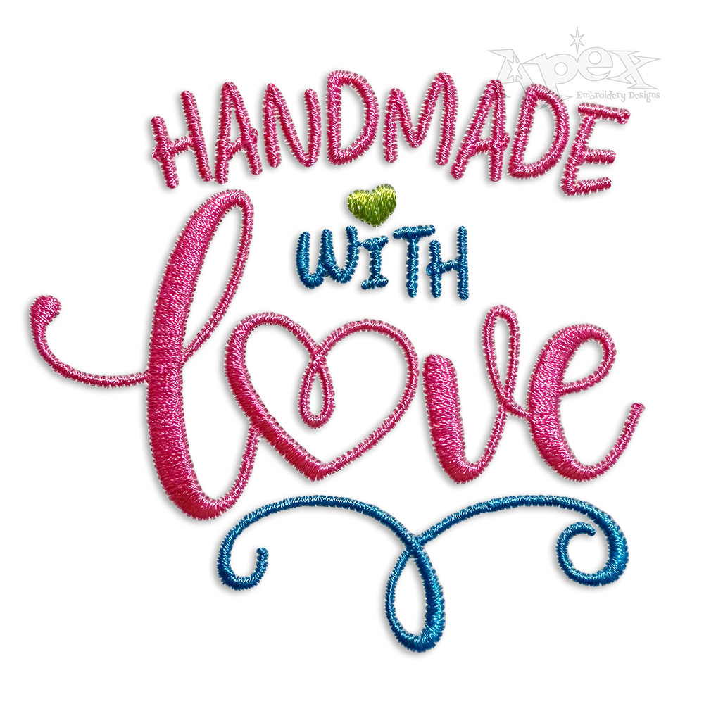 Handmade with Love Machine Embroidery Design by Apex
