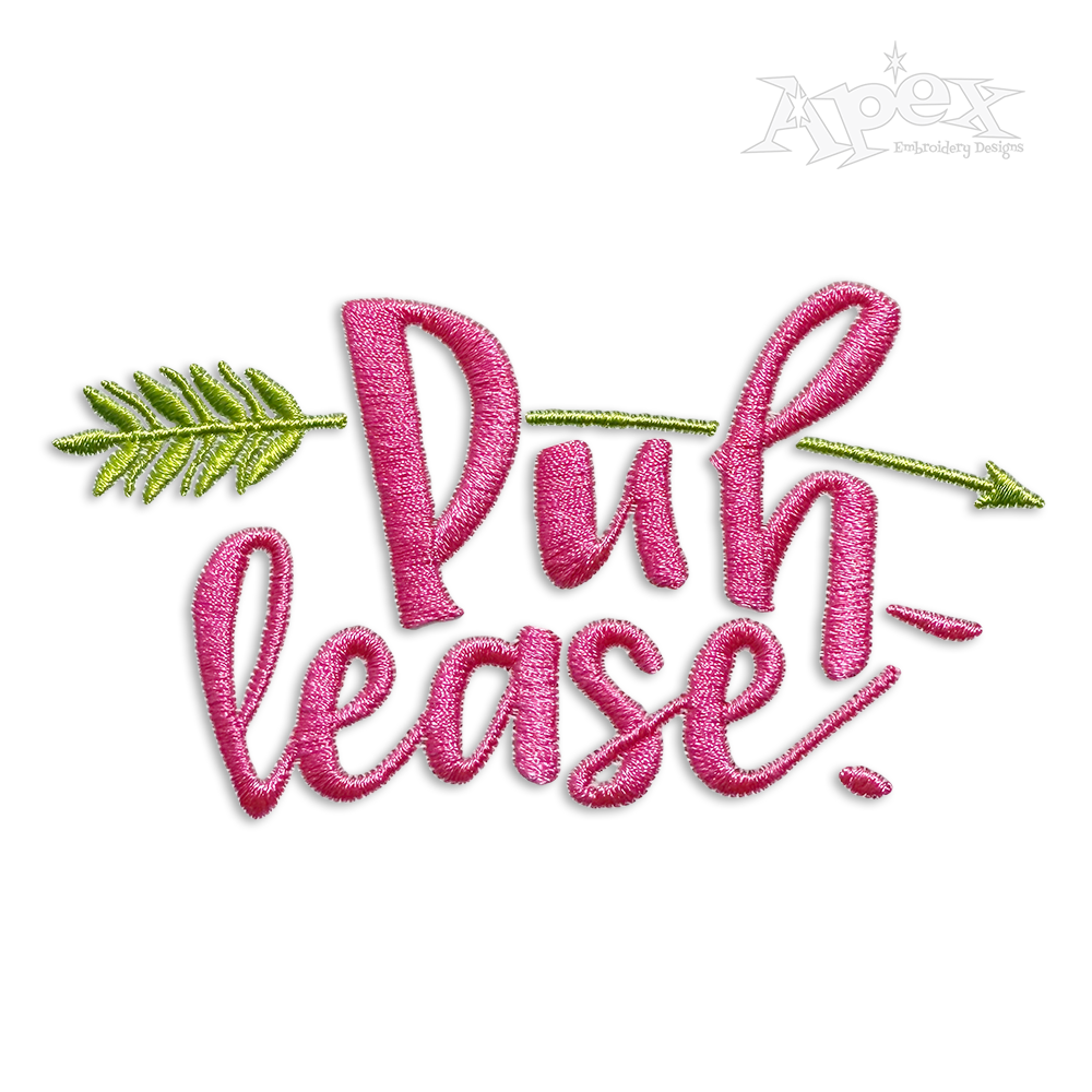 Puh Lease Arrow Please Machine Embroidery Designs