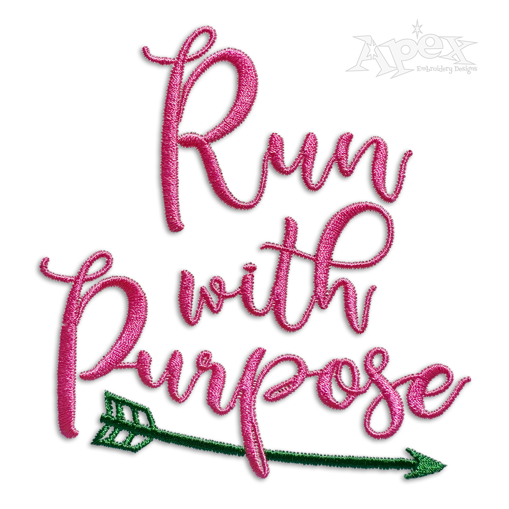 Run with Purpose Motivation Machine Embroidery Designs by Apex